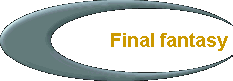 Final fantasy 